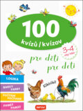 100 kvízů/kvízov pro děti/pre deti, INFOA, 2024