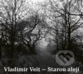 Hudobné CD: Vladimír Veit: Starou alejí (Galén). Galén, 2024
