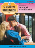 Kniha: Tragické vystřízlivění (Nina Winter). Ivo Železný, 1995