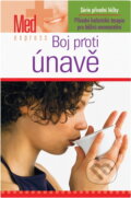 Kniha: Boj proti únavě (KM Records). KM Records, 2008