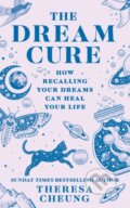 Kniha: The Dream Cure (Theresa Cheung). HarperCollins Publishers, 2024