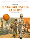 Cesta okolo sveta za 80 dní - Jules Verne, Chrys Millien (ilustrátor), Slovart, 2024