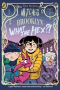 Kniha: Witches of Brooklyn: What the Hex?! (Sophie Escabasse). Puffin Books, 2024