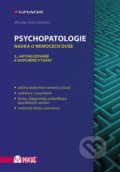 Psychopatologie - Miroslav Orel a kolektív, Grada, 2016