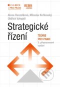 Strategické řízení - Alena Hanzelková,  Miloslav Keřkovský, 2017