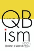 Kniha: Qbism (Hans Christian von Baeyer). Harvard Business Press, 2016