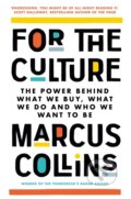 For the Culture - Marcus Collins, Pan Macmillan, 2024