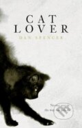 Kniha: Cat Lover (Dan Spencer). Atlantic Books, 2024
