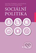 Kniha: Sociální politika (Alena Hricová, David Urban, Lucie Kozlová a Stanislav Ondrášek). Grada, 2024