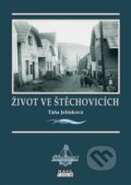 Kniha: Život ve Štěchovicích (Táňa Jelínková)