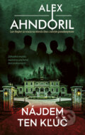 E-kniha: Nájdem ten kľúč (Alex Ahndoril)