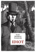 Idiot - Fiodor Michajlovič Dostojevskij, Michail Gavričkov (ilustrátor), Rybka Publishers, 2024