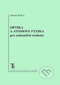 Kniha: Optika a atomová fyzika pro zahraniční studenty (Zdeněk Rubeš). Karolinum, 2021