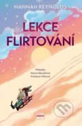 Kniha: Lekce flirtování (Hannah Reynolds). CooBoo CZ, 2024