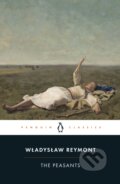 The Peasants - Wladyslaw Reymont, Penguin Books, 2024