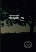 Kniha: Obojsmerné listy (Katarína Tomková). Marek Šulík, 2012