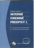 Kniha: Interné firemné predpisy. I. (Denisa Martyneková). Poradca podnikateľa, 2008
