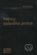 Kniha: Pojmy dobrého práva (Eduard Barány). Eurokódex, 2007
