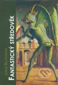 Kniha: Fantastický středověk (Baltrušaitis Jurgis). Jitro, 2008