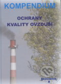 Kniha: Kompendium ochrany kvality ovzdusí (Jiří Kurfurst). , 2008