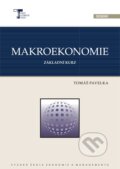 Kniha: Makroekonomie základní kurz (3.vydání) (Tomáš Pavelka)