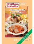 Kniha: Hrníčková kuchařka - První kroky v kuchyni (Jaroslava Pechová). LAGUNA, 2014