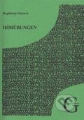 Kniha: Hörübungen (Magdalena Fišerová). Gaudeamus, 2011