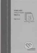 Kniha: Základy správního práva (Olga Sovová). Gaudeamus, 2011