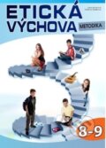 Kniha: Etická výchova - metodika 8.-.9 r. (Hana Ginterová). Computer Media, 2016