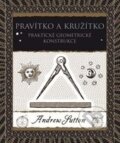 Kniha: Pravítko a kružítko (Adrew Sutton). Dokořán, 2017