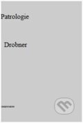 Kniha: Patrologie (H. Drobner). OIKOYMENH, 2011