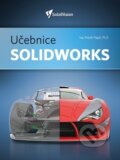 Učebnice SolidWorks - Marek Pagáč, Triumph, 2017