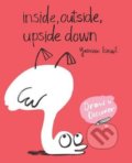 Kniha: Inside, Outside, Upside Down (Yasmeen Ismail). Laurence King Publishing, 2017
