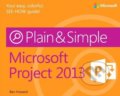 Microsoft Project 2013 Plain and Simple - Ben Howard, Microsoft Press, 2013