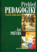 Kniha: Přehled pedagogiky (Jan Průcha). Portál, 2000