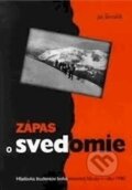Kniha: Zápas o svedomie (Ján Šimulčík). , 2001
