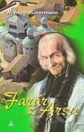 Kniha: Farár z Arsu (Wilhelm Hünermann)