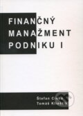 Kniha: Finančný manažment podniku I. (Štefan Cisko). EDIT, 2009