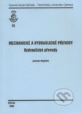 Kniha: Mechanické a hydraulické převody (Jaroslav Kopáček). VSB TU Ostrava, 2009