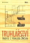 Kniha: Truhlářství (Jan Kouřil). Grada, 2003