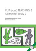 Kniha: Flip your teaching II (Božena Bednaříková, Jana Sovová a Michaela Kopečková)