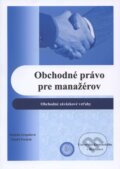 Kniha: Obchodné právo pre manažérov (Daniela Gregušová). Univerzita Komenského Bratislava, 2014