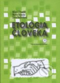 Kniha: Etológia človeka (Milan F. Pospíšil). Univerzita Komenského Bratislava, 2009