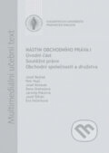 Kniha: Nástin obchodního práva I (Josef Bejček). Masarykova univerzita, 2008