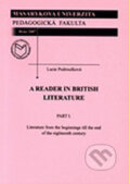 Kniha: A Reader in British Literature (Lucie Podroužková). Masarykova univerzita, 2011