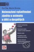 Kniha: Neinvazivní vyšetřování zánětu u astmatu (Martin Brezina a Petr Čáp). , 2007