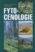 Kniha: Fytocenologie (Jaroslav Moravec a kolektív). Academia, 1994