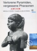 Kniha: Verlorene pyramiden, vergessene Pharaonen-Ztracené pyramidy (Miroslav Verner). Academia, 1994
