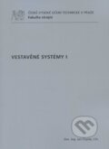 Kniha: Vestavěné systémy I (Jan Chyský). CVUT Praha, 2010