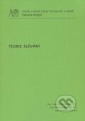 Kniha: Teorie slévání (Milan Němec). CVUT Praha, 2009